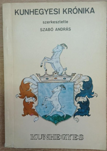 Szab Andrs - Kunhegyesi krnika