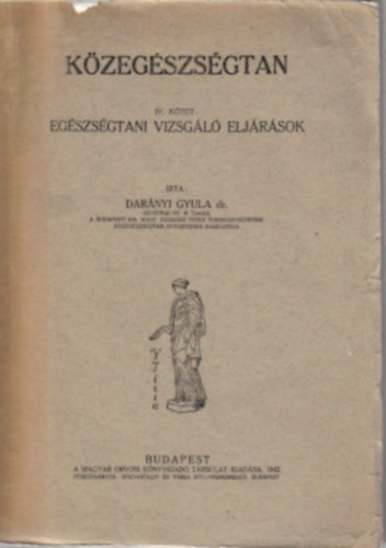 Egszsgtani vizsgl eljrsok