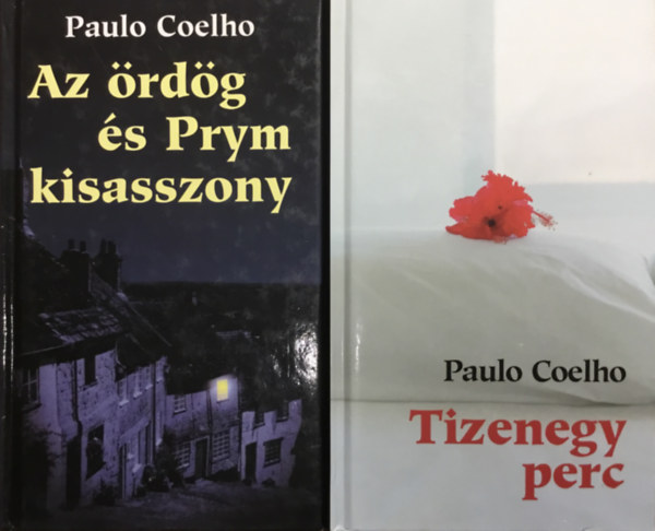 2 db Paulo Coelho k�tet - Az �rd�g �s Prym kisasszony - Tizenegy perc