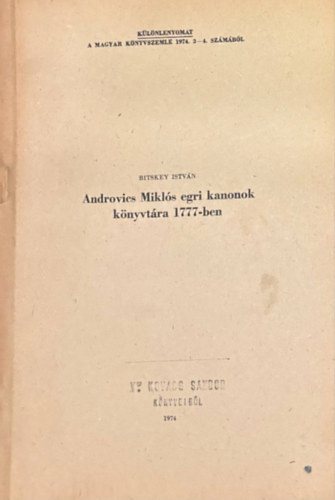 Androvics Mikls egri kanonok knyvtra 1777-ben (Klnlenyomat)