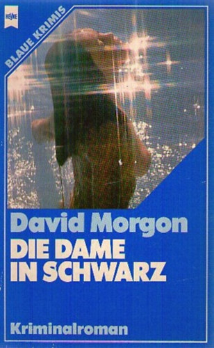 David Morgon - Die Dame in Schwarz