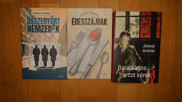 Jolsvai András - 3 könyv Jolsvai Andrástól: Édesszájúak, Összegyűrt nemzedék, barátságos arcot kérek