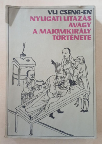 Nyugati utaz�s avagy a majomkir�ly t�rt�nete II.