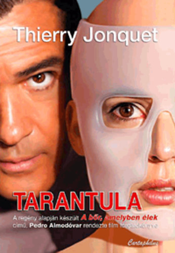 Thierry Jonquet - Tarantula