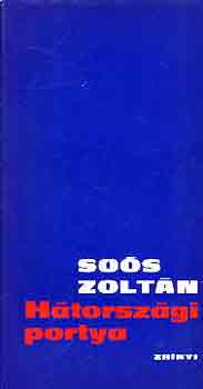Sos Zoltn - Htorszgi portya