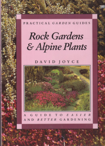 Rock Gardens and Alpine Plants