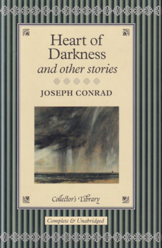 Heart of Darkness and Other Stories