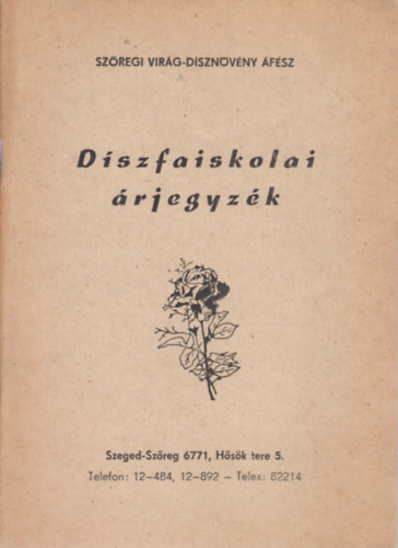 Dszfaiskolai rjegyzk (Szregi Virg-dsznvny FSZ)