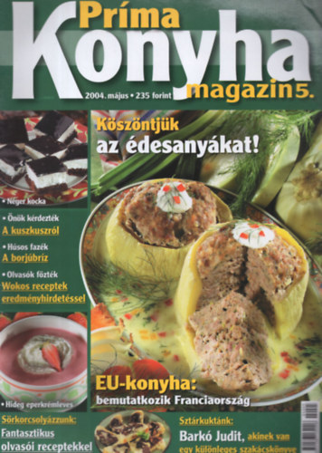 Hargitai Gyrgy - Prma konyha magazin 2004/5. - Kszntjk az desanykat!