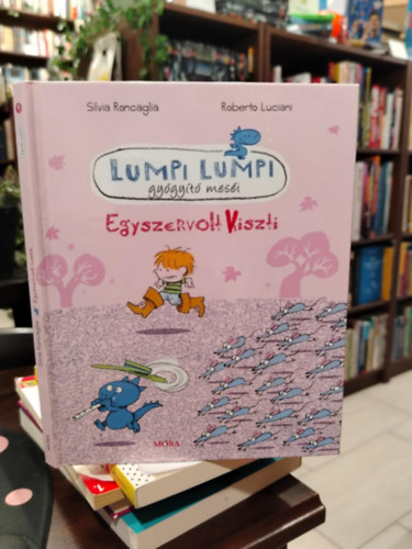 Luciani Roberto Silvia Roncaglia - Lumpi Lumpi gy�gy�t� mes�i - Egyszervolt hiszti