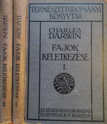 Fajok keletkez�se term�szetes kiv�laszt�s �tj�n I-II. - Vagy az �letreval�bb teny�szfajok boldogul�sa a l�t�rt val� k�zdelemben