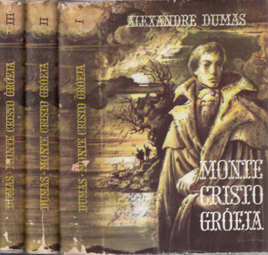 Alexandre Dumas - Monte Cristo gr�fja I-III.