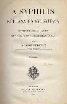 A syphilis k�rtana �s gy�gy�t�sa