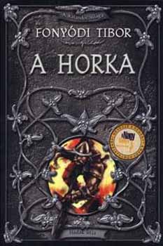 A Horka - A kalandor vilga