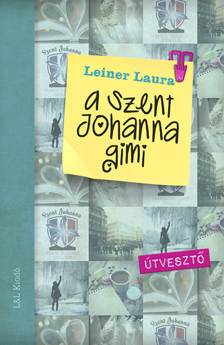 A Szent Johanna gimi 7. - tveszt