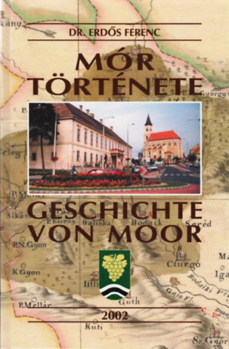 Erds Ferenc dr. - Mr trtnete - Geschichte von Moor