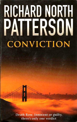 Richard North Patterson - Conviction