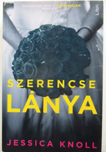 Szerencse lnya