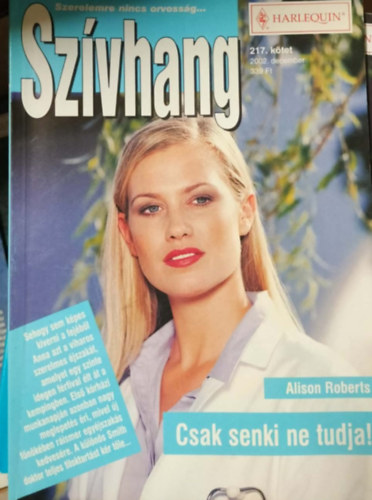 Sz�vhang 217. k�tet - Csak senki ne tudja!