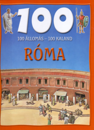 100 lloms-100 kaland: Rma