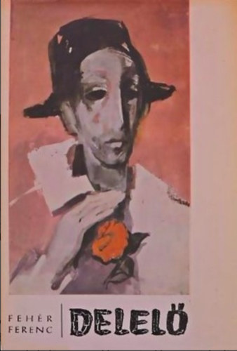 Feh�r Ferenc - Delel�