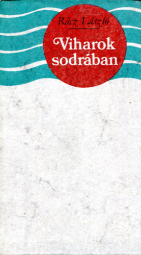 Viharok sodr�ban