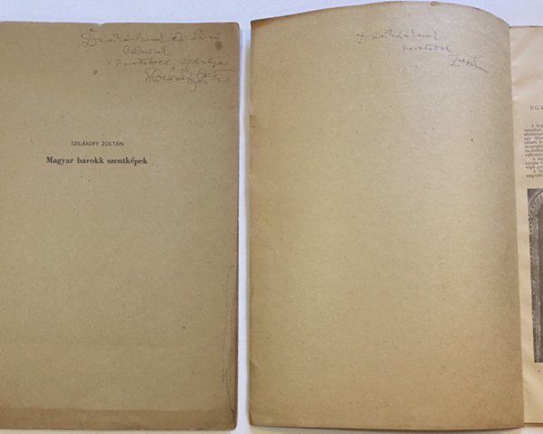 Magyar barokk szentk�pek + Egy barokk kori immaculata t�pus ikonogr�fi�j�hoz. Dedik�lt. (2 kiadv�ny egyben)