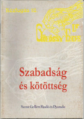 Kzfogs 18. - Szabadsg s ktttsg