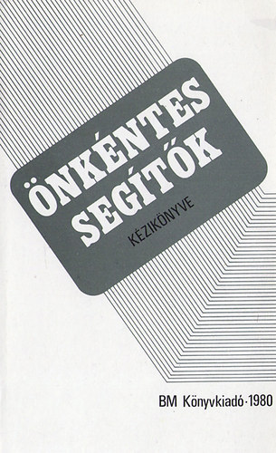 �nk�ntes seg�t�k k�zik�nyve