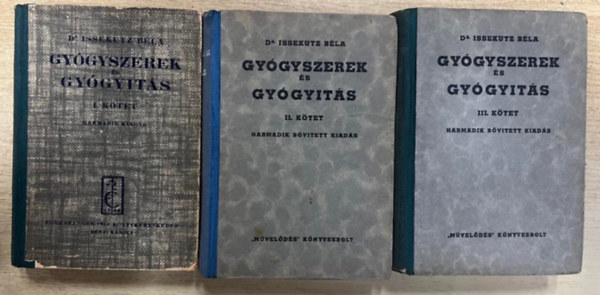 Gygyszerek s gygyts I-III.