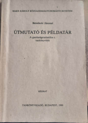 tmutat s pldatr "A gazdasgstatisztika" c. tanknyvhz
