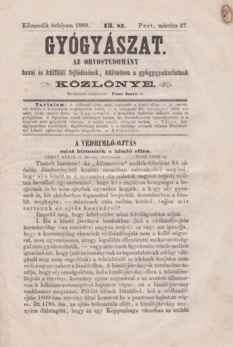 Gygyszat- Az orvostudomny hazai s klfldi fejldsnek klnsen a gygygyakorlatnak kzlnye. Kilencedik vfolyam, 13.sz. Pest, 1869. mrcius 27.