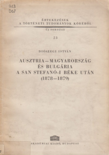 Ausztria-Magyarorszg s Bulgria a San Stefan-i bke utn(1878-1879)