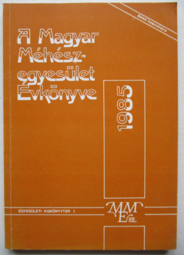 Nikovitz Antal  (szerk.) - A Magyar M�h�szegyes�let �vk�nyve 1985.