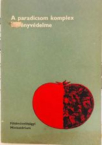 A paradicsom komplex n�v�nyv�delme