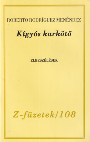 K�gy�s kark�t� - Elbesz�l�sek