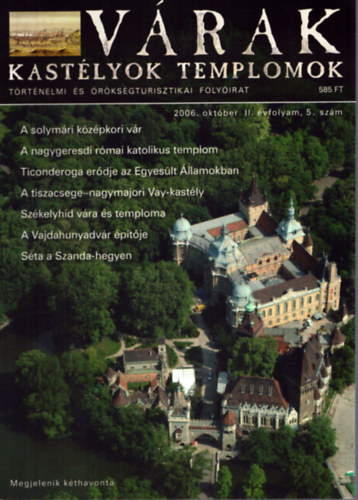 Ksa Pl - Vrak, kastlyok, templomok 2006. oktber II. vfolyam 5. szm