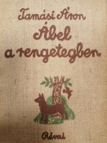 �bel a rengetegben