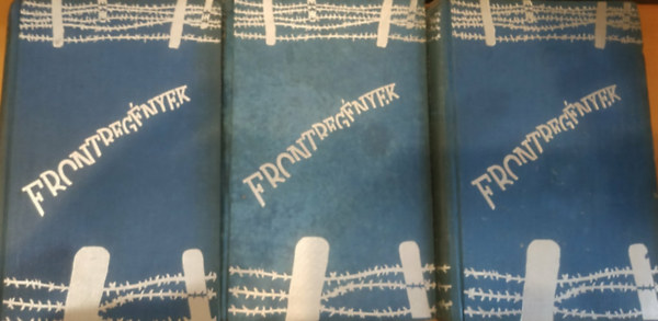 3 db h�bor�s t�rt�net: Tizen nyugat fel� I-II. + A Hohenzollern-s�ncot tartani kell!...