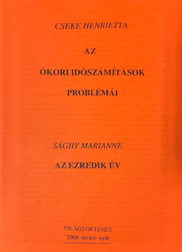 Az �kori id�sz�m�t�sok probl�m�i (hasonm�s kiad�s)