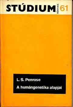 L.S. Penrose - A humngenetika alapjai