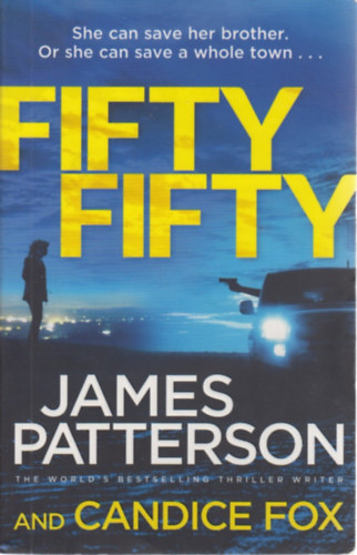 Candice Fox James Patterson - Fifty Fifty