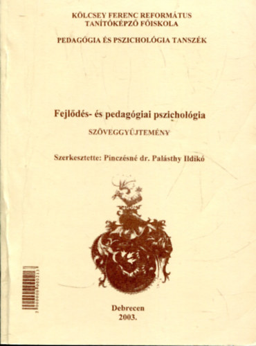 Pinczsn dr. Palsthy Ildik - Fejds- s pedaggiai pszicholgia