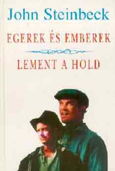 Egerek s emberek-Lement a hold