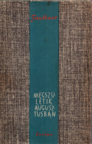 Megsz�letik augusztusban