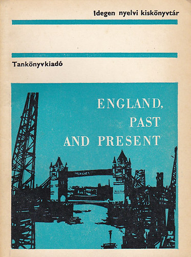 England, Past and Present