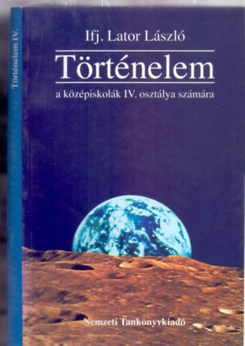 Trtnelem a kzpiskolk IV. osztlya szmra (NT 15404)