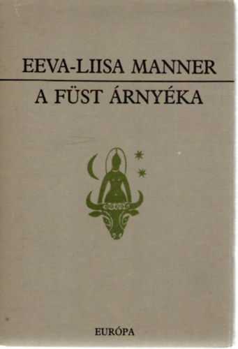 EEva-Liisa Manner - A fst rnyka