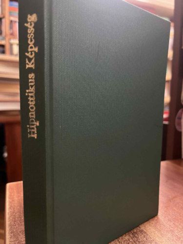 A hipnotikus kpessg s az egyni rvnyesls