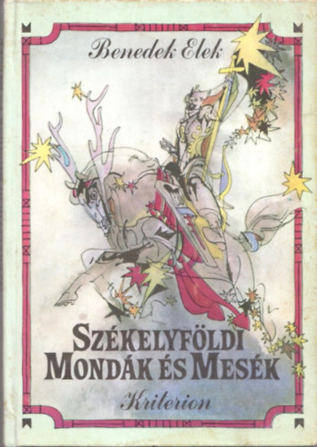 Benedek Elek - Szkelyfldi mondk s mesk